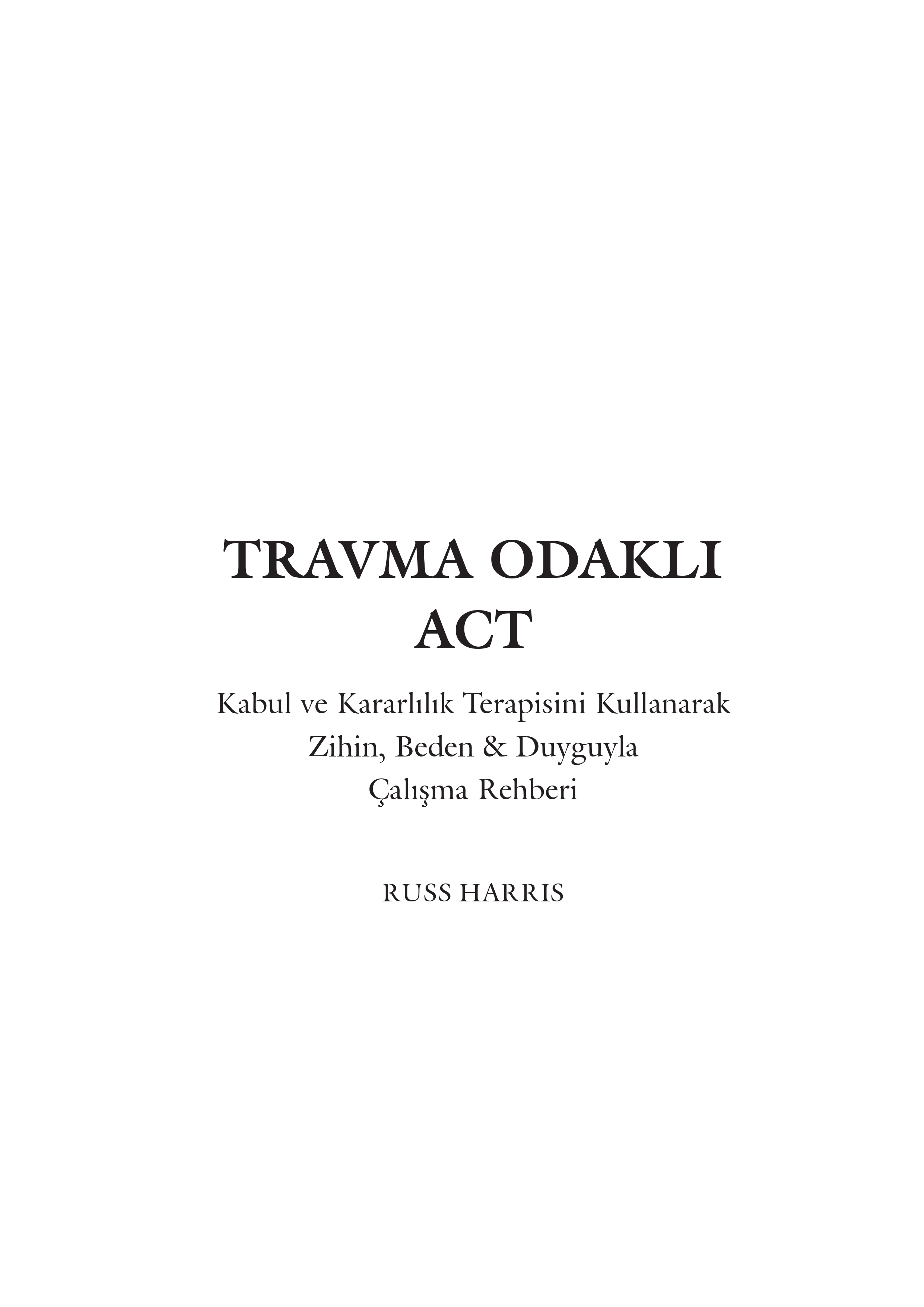 Travma Odaklı ACT