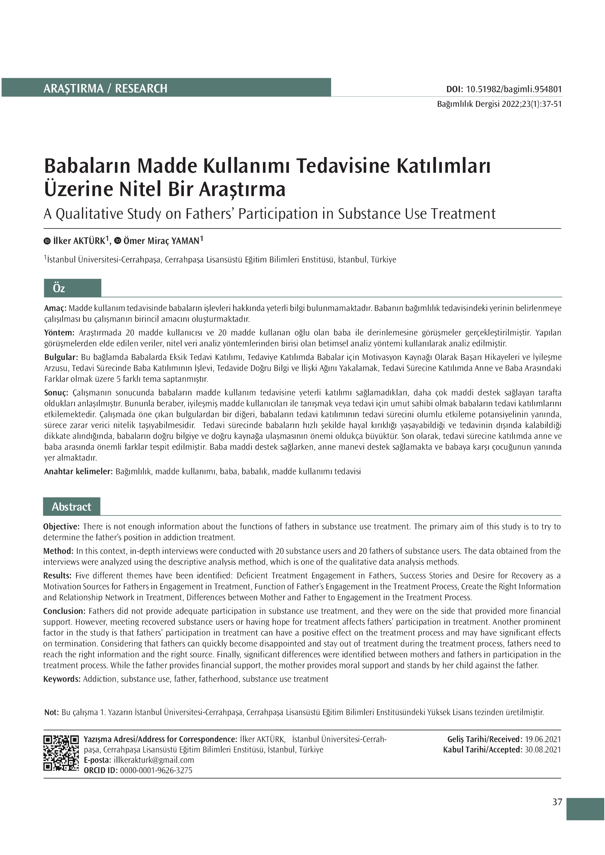 Babaların Madde Kullanımı Tedavisine Katılımları Üzerine Nitel Bir Araştırma
